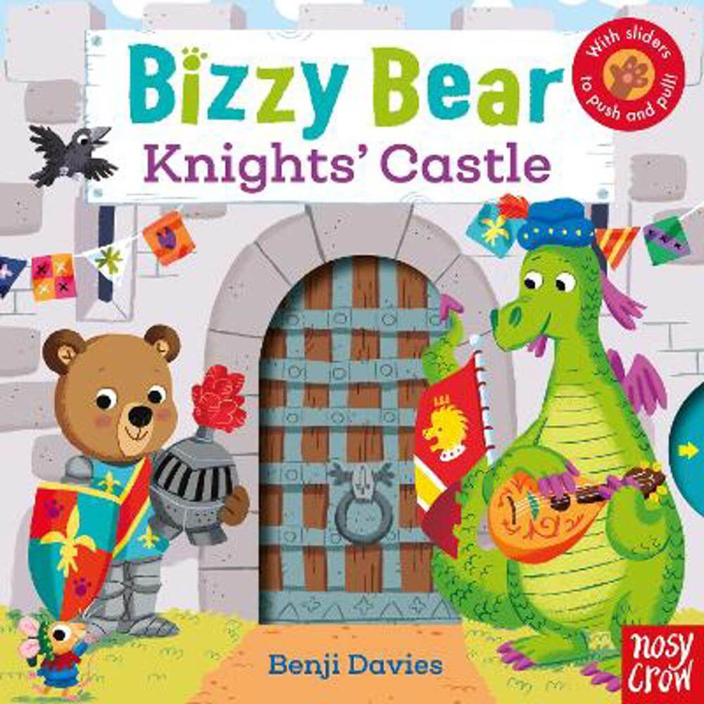 Bizzy Bear: Knights' Castle - Nosy Crow Ltd